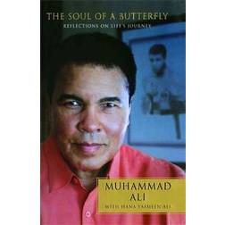 The Soul of a Butterfly: Reflections on Life's Journey (Paperback, 2013)