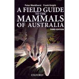 A Field Guide to Mammals of Australia (Häftad, 2010)