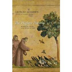 The Highest Poverty: Monastic Rules and Form-Of-Life (Häftad, 2013)