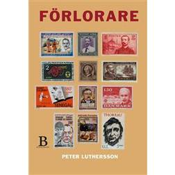 Förlorare: Noteringar om 1800-talets etos (Inbunden)