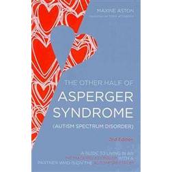 The Other Half of Asperger Syndrome (Autism Spectrum Disorder) (Häftad, 2014)