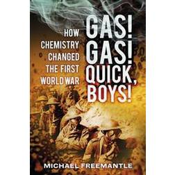 Gas! Gas! Quick, Boys! (Häftad, 2014)