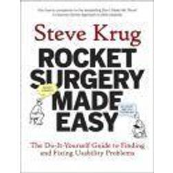 Rocket Surgery Made Easy: The Do-It-Yourself Guide to Finding and Fixing Usability Problems (Voices That Matter) (Paperback, 2009)