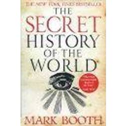 The Secret History of the World (Paperback, 2010)