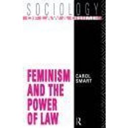 Feminism and the Power of Law (Häftad, 1989)