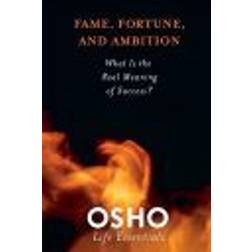 Fame, Fortune, and Ambition (Häftad, 2010)