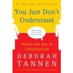 You Just Don't Understand: Women and Men in Conversation (Häftad, 2007)