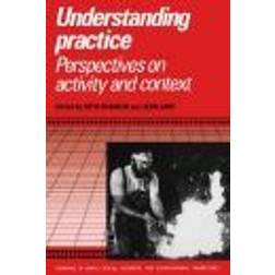 Understanding Practice (Häftad, 1996)