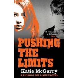 Pushing the Limits (A Pushing the Limits Novel) (E-bok, 2015)