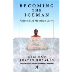 Becoming the Iceman (Hæftet, 2011)