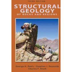 Structural Geology of Rocks and Regions (Hardcover, 2011)