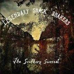 Legendary Shack Shakers - Southern Surreal