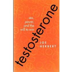 Testosterone (Inbunden, 2015)