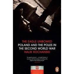 The Eagle Unbowed (Paperback, 2013)