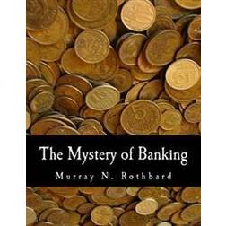 The Mystery of Banking (Häftad, 2010)