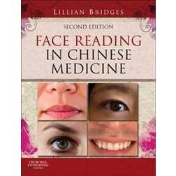 Face Reading in Chinese Medicine (Inbunden, 2012)