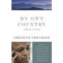 My Own Country: A Doctor's Story (Paperback, 1995)