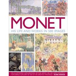 Monet - his life and works in 500 images (Inbunden, 2010)