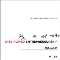 Disciplined Entrepreneurship: 24 Steps to a Successful Startup (Inbunden, 2013)