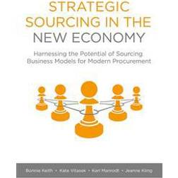 Strategic Sourcing in the New Economy (Inbunden, 2015)