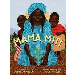 Mama Miti: Wangari Maathai and the Trees of Kenya (Hardcover, 2010)