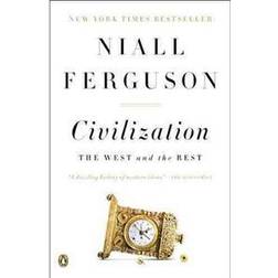 Civilization: The West and the Rest (Paperback, 2012)