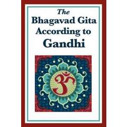 Bhagavad Gita According to Gandhi (E-Book, 2015)