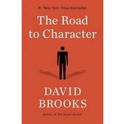 The Road to Character (Hardcover, 2015)