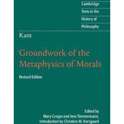 Groundwork of the Metaphysics of Morals (Häftad, 2012)