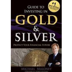 Guide to Investing in Gold & Silver (Häftad, 2015)