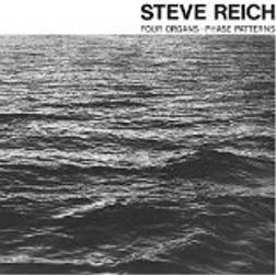 Steve Reich - Four Organs/Phase Patterns (Vinyl)