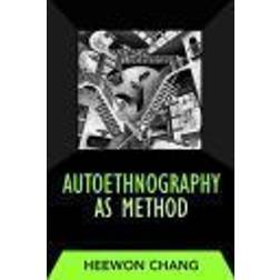 Autoethnography as Method (Häftad, 2008)