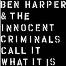 Ben Harper & The Innocent Crim - Call It What It Is (Vinyl)