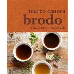 Brodo: A Bone Broth Cookbook (Inbunden, 2015)