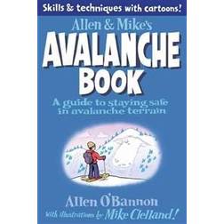 Allen & Mike's Avalanche Book (Paperback, 2012)