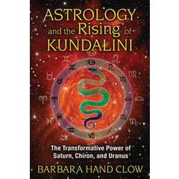Astrology and the Rising of Kundalini (Paperback, 2013)