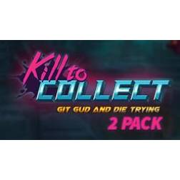 Kill to Collect (PC)