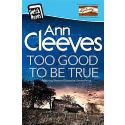 Too Good To Be True (Quick Reads 2016) (Paperback, 2016)