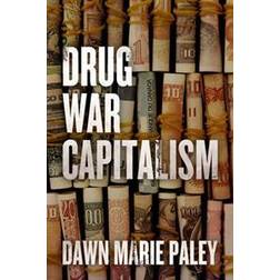 Drug War Capitalism (Paperback, 2014)