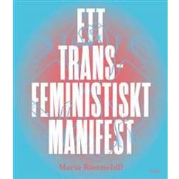 Ett transfeministiskt manifest (Häftad)
