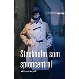 Stockholm som spioncentral (E-bok)