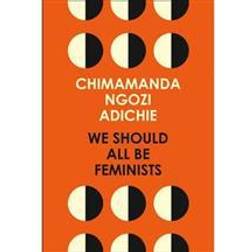 We Should All Be Feminists (Paperback, 2014)