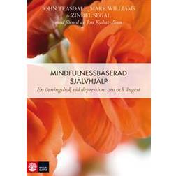 Mindfulnessbaserad självhjälp: en övningsbok vid depression, oro och ångest (2015)