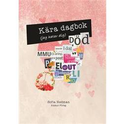 Kära dagbok (Inbunden)