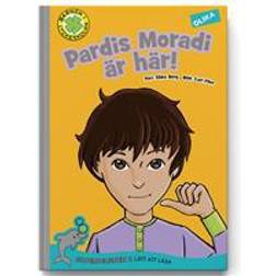 Pardis Moradi är här! (Inbunden)