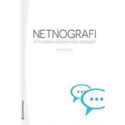 Netnografi: att forska om och med internet (Häftad, 2015)