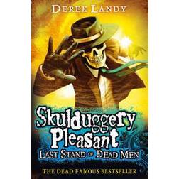 Last Stand of Dead Men: 8 (Skulduggery Pleasant) (Paperback, 2014)