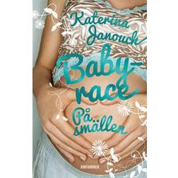 Babyrace: På smällen (E-bok)