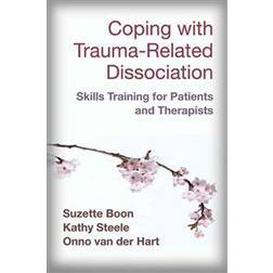 Coping with Trauma-Related Dissociation: Skills Training for Patients and Therapists (Häftad, 2011)