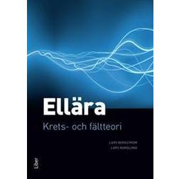 Ellära : krets- och fältteori (Häftad, 2012)